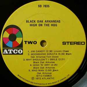 Black Oak Arkansas – High on the Hog – 1973 – Southern Rock / Boogie Rock (vinyl) Near Mint