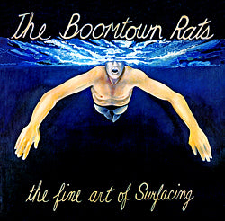 Boomtown Rats – The Fine Art Of Surfacing -1979 New Wave ,Punk (vinyl)