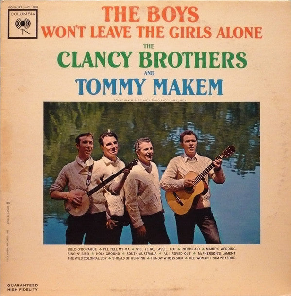 The Clancy Brothers & Tommy Makem – The Boys Won't Leave The Girls Alone -1963- Folk (vinyl)