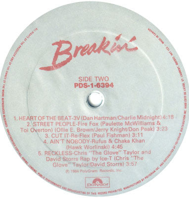 Breakin' - Original Motion Picture Soundtrack 1984-Electronic, Hip Hop, Stage & Screen Style: Soundtrack, Breaks, Electro (Vinyl) SEALED COPY !