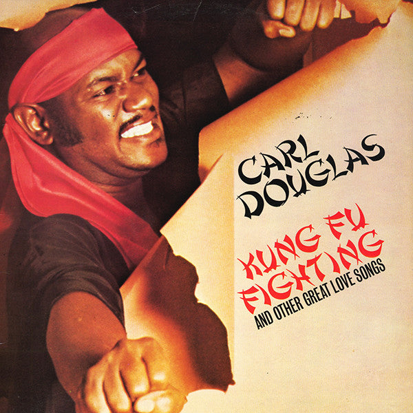 Carl Douglas – Kung Fu Fighting and Other Great Love Songs (Soul / Funk / Disco, Vinyl LP) Canada