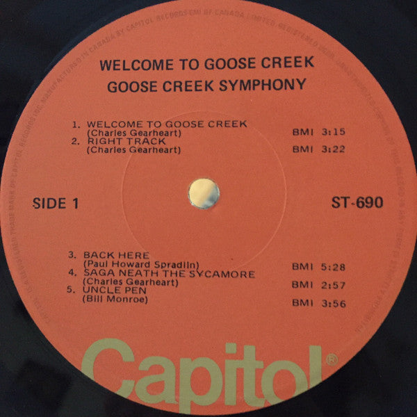 Goose Creek Symphony Welcome To Goose Creek - 1971-=Rock, Folk, World, & Country Style: Country Rock, Bluegrass (Vinyl)
