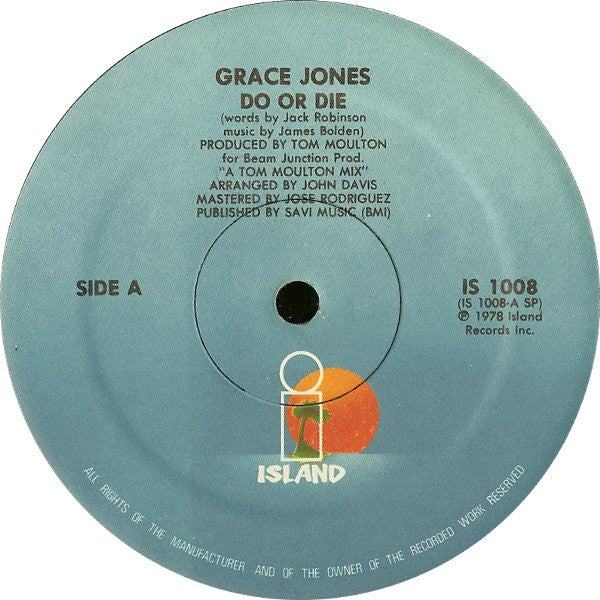 Grace Jones – Do Or Die - Funk / Soul Style: Disco 1978-Vinyl, 12", 33 ⅓ RPM, Single, Stereo