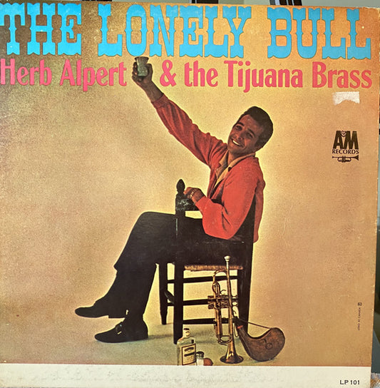 Herb Alpert & The Tijuana Brass ‎– The Lonely Bull - 196? -  Latin Jazz (vinyl)