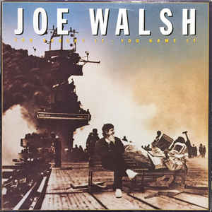 Joe Walsh – You Bought It - You Name It - 1983 Rock (vinyl) Near mint