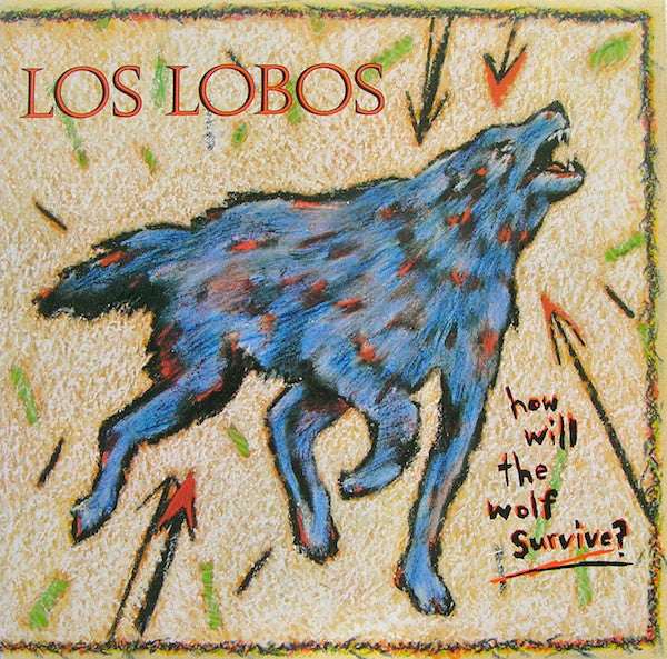 Los Lobos – How Will The Wolf Survive? - 1984-Blues Rock (vinyl) mint