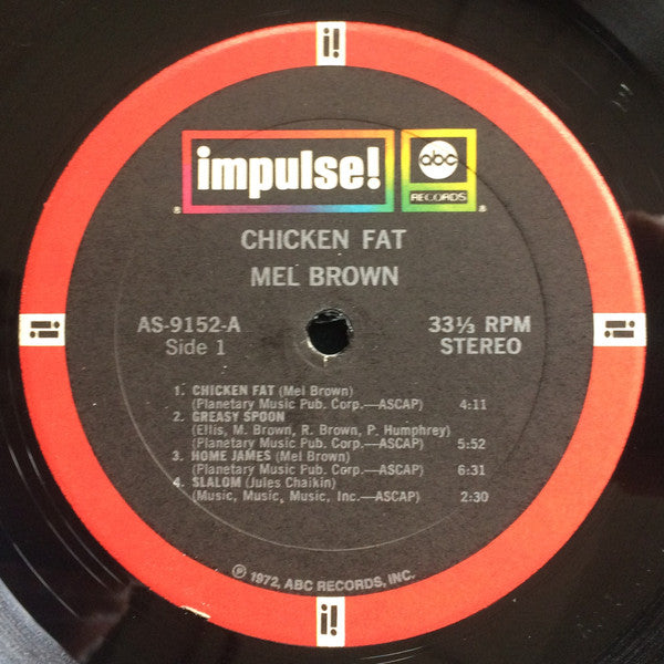 Mel Brown – Chicken Fat - 1972 Jazz, Funk / Soul Style: Soul-Jazz, Soul - (Vinyl) Rare ! Nm