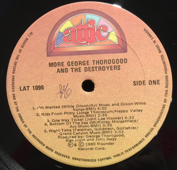 More George Thorogood & The Destroyers 1980 Classic Rock (vinyl) Great Copies !