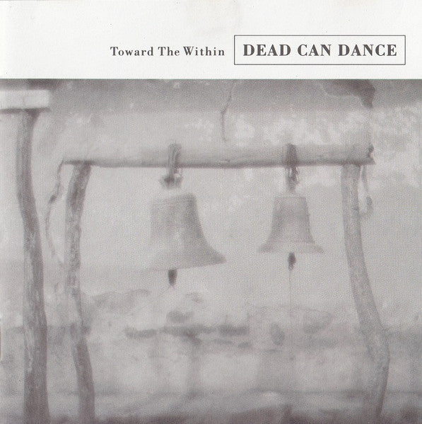 Dead Can Dance - Toward The Within cover