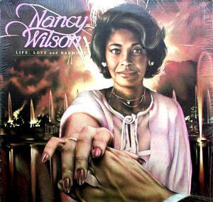 Nancy Wilson Life, Love And Harmony - 1979-Jazz-Funk, Cool Jazz (Vinyl)