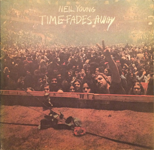 Neil Young – Time Fades Away -1973-Rock, Folk, World, & Country (Vinyl)