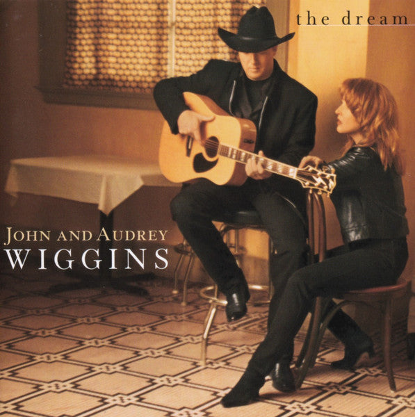 John & Audrey Wiggins - The Dream cover