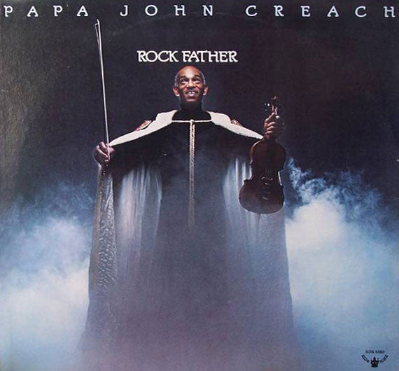 PAPA JOHN CREACH – Rock Father 1978, Electric Violin Rock (vinyl)