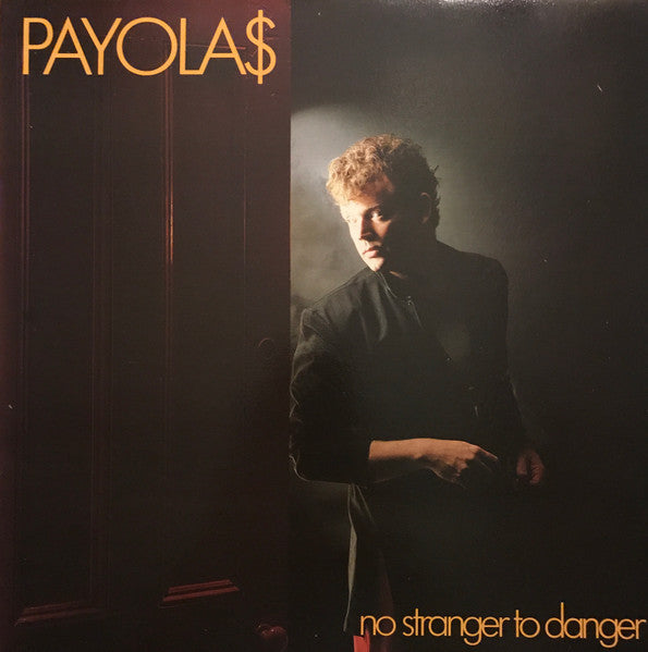 Payolas - No Stranger To Danger - 1982 Vinyl Lp notched cover / crease in cover