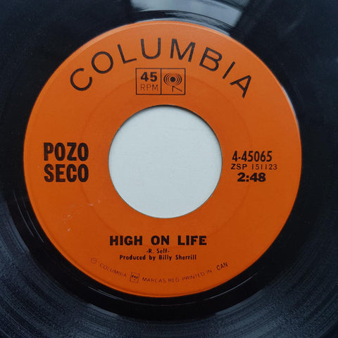 Pozo Seco – High On Life / Till You Hear Your Mama Call - 1969 ( 45 single )
