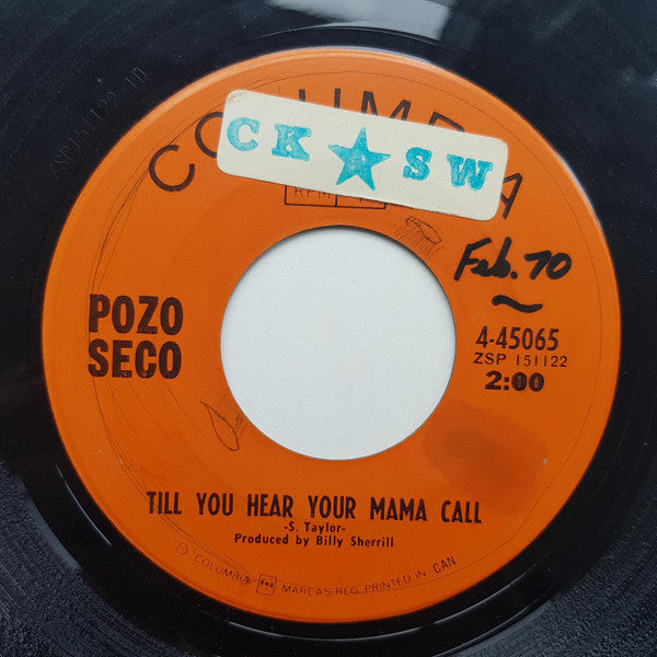Pozo Seco – High On Life / Till You Hear Your Mama Call - 1969 ( 45 single )