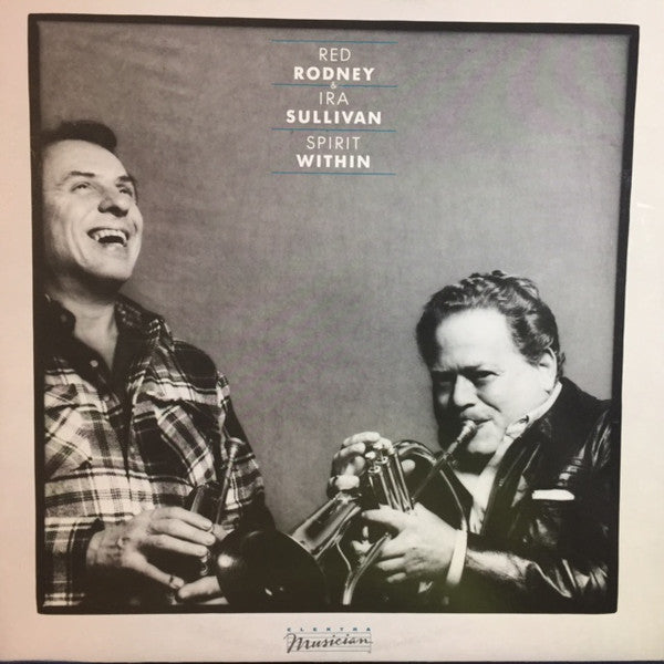 Red Rodney & Ira Sullivan – Spirit Within - 1982 Jazz,Post Bop (vinyl)