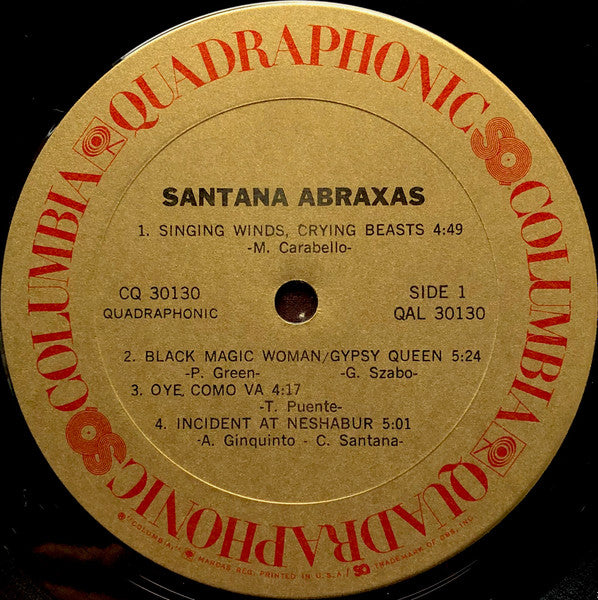 Santana – Abraxas 1972 Genre: Rock Style: Fusion, Hard Rock, Psychedelic Rock ( Reissue, Quadraphonic ) Reissue, Quadraphonic ) Vinyl