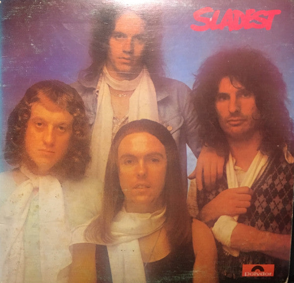 Slade – Sladest – 1973 – Glam Rock / Hard Rock (VINYL) NO COVER - JUST THE LP