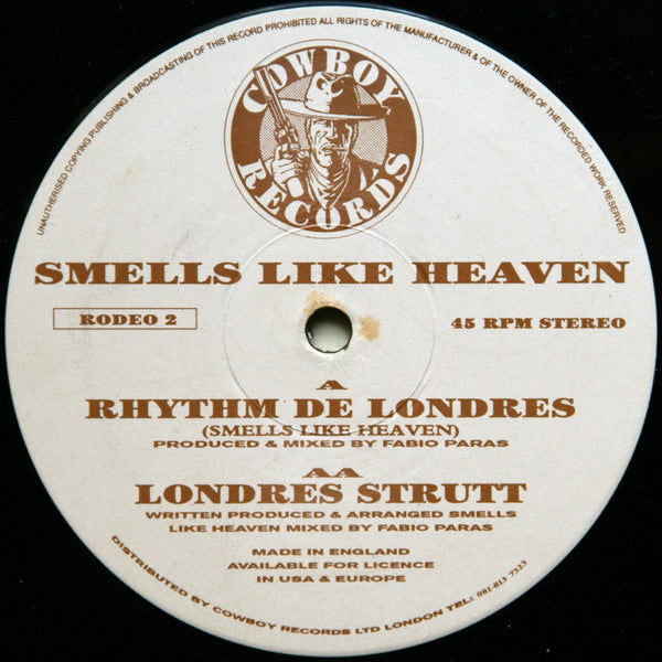 Smells Like Heaven – Rhythm de Londres / Londres Strutt – 1993 – House / UK Garage (vinyl)