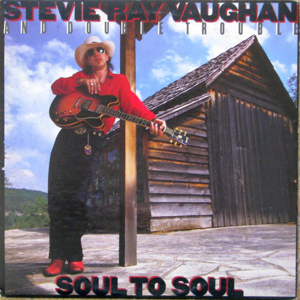 Stevie Ray Vaughan And Double Trouble – Soul To Soul - 1985- Blues Rock (vinyl)