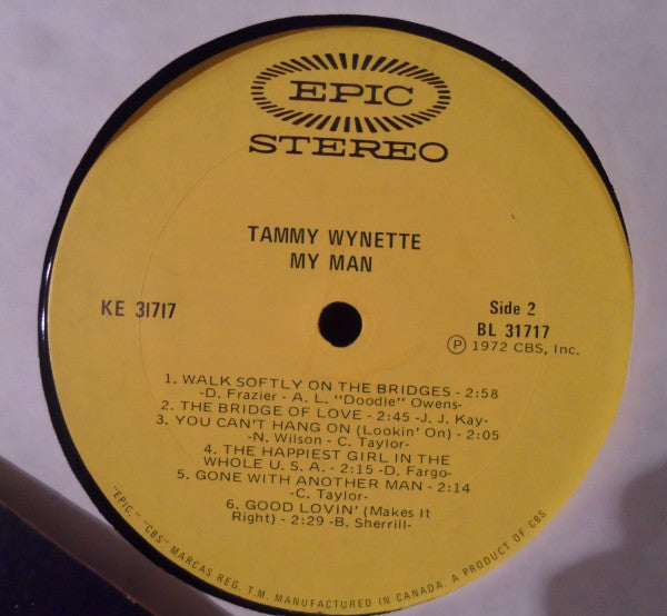 Tammy Wynette – My Man (Epic Canada Pressing) · 1972, Country (Vinyl)
