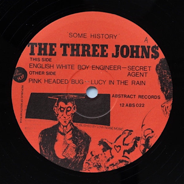The Three Johns – Some History - Rock Style: New Wave, Post-Punk -1983 (Vinyl, 12", EP, Compilation )