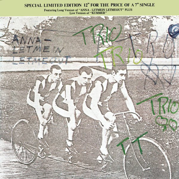 Trio – Anna - Letmein Letmeout - 1982- Vinyl, 12", 45 RPM, Limited Edition - Alternative Rock, Synth-pop