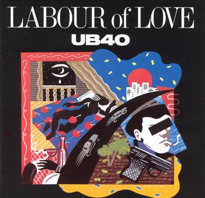 UB40 – Labour Of Love - Reggae Pop (Mint Vinyl)