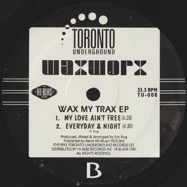 WaxWorx – Wax My Trax EP - 1993-Electronic ,House, Deep House (Vinyl, 12", 33 ⅓ RPM, EP )