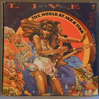 Ike & Tina Turner- Live The World ( 2 lps )1973 - Funk / Soul, Blues (vinyl) Great Copy