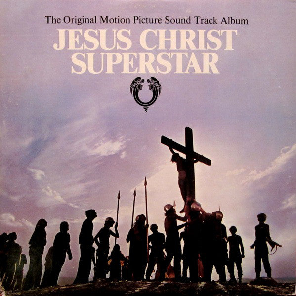 Jesus Christ Superstar – Original Motion Picture Soundtrack – 1973 – Rock Opera / Soundtrack (Canadian pressing)VINYL