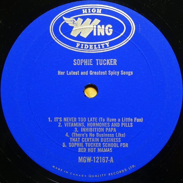Sophie Tucker – Her Latest and Greatest Spicy Songs – Vaudeville / Comedy / Vocal Mercury Wing – MGW-12167 | Vinyl – Canadian Pressing (High Fidelity) (vinyl)
