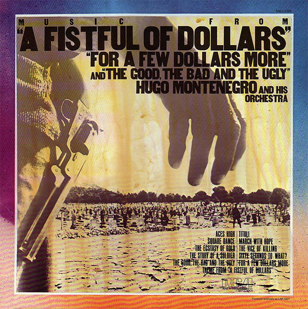 Hugo Montenegro And His Orchestra – Music From "A Fistful Of Dollars", "For A Few Dollars More" & "The Good, The Bad And The Ugly" (vinyl)