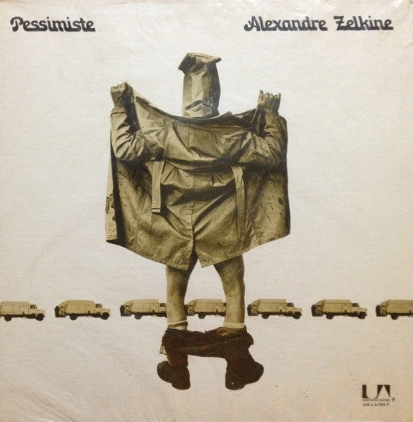 Alexandre Zelkine – Pessimiste -1973- Folk, World, & Country ( Vinyl)