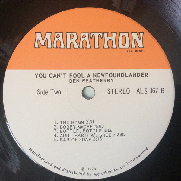 Ben Weatherby – You Can't Fool A Newfoundlander - 1973-Folk, World, & Country, Folk ,Newfoundland (Vinyl)