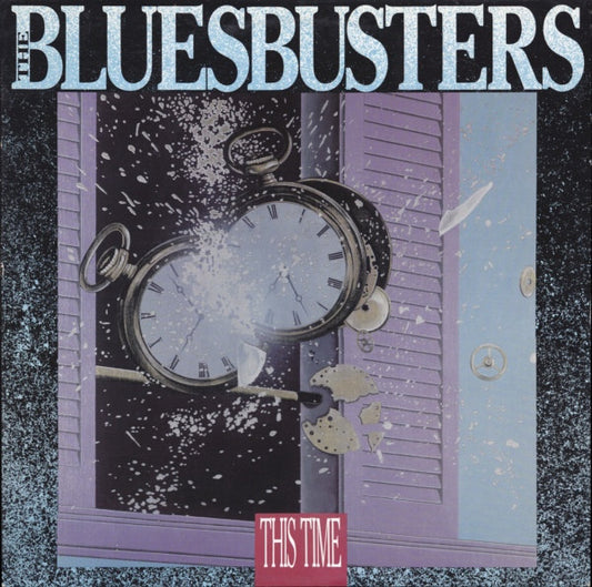 Bluesbusters ‎– This Time 1987  Rock, Blues ( Clearance Vinyl )