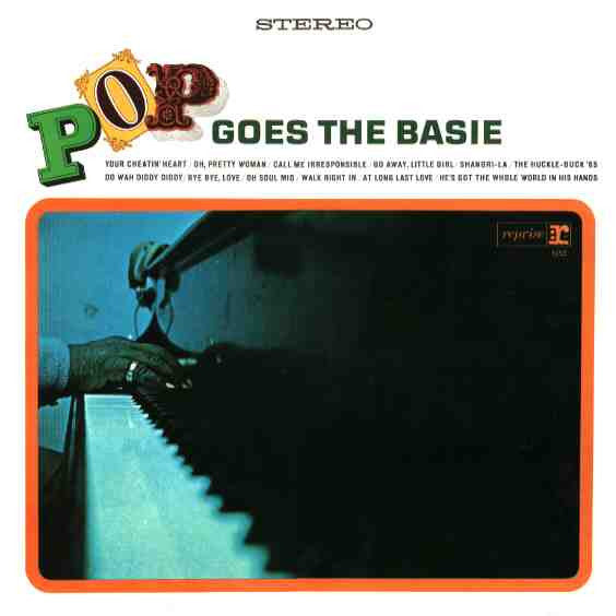 Count Basie – Pop Goes The Basie - 1965 Jazz Pop