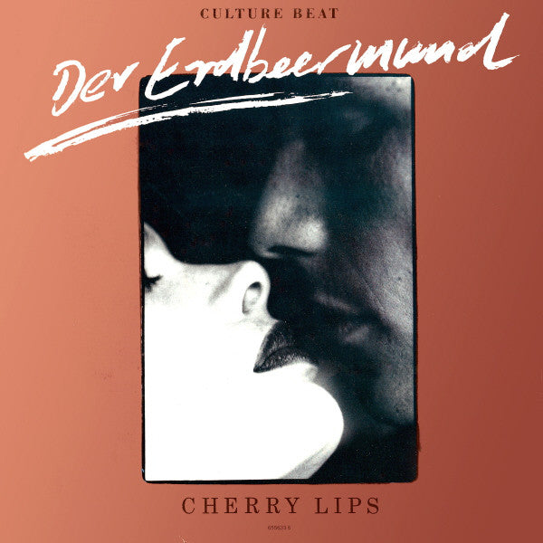Culture Beat – Der Erdbeermund (Cherry Lips) -1989 - Electronic House (vinyl)