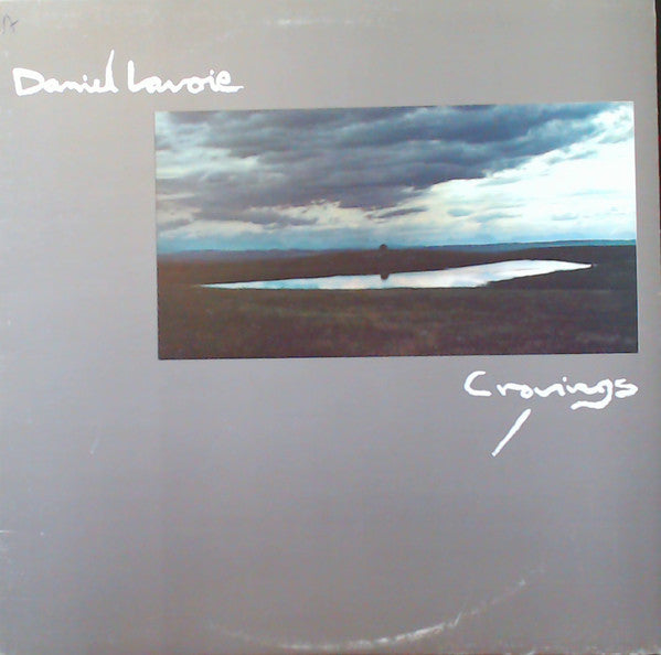 Daniel Lavoie – Cravings - 1981- Jazz Fusion (vinyl)
