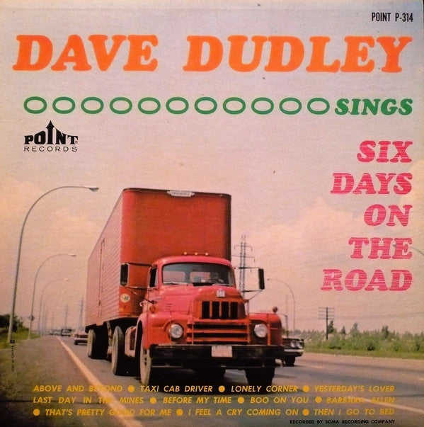 Dave Dudley – Dave Dudley Sings Six Days On The Road- 1963 Country (rare vinyl)