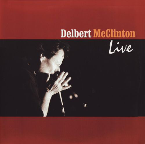 Delbert McClinton – Live - 2008 Rock ( 180 G) (Clearance Vinyl) #2 lp of 2 lp set