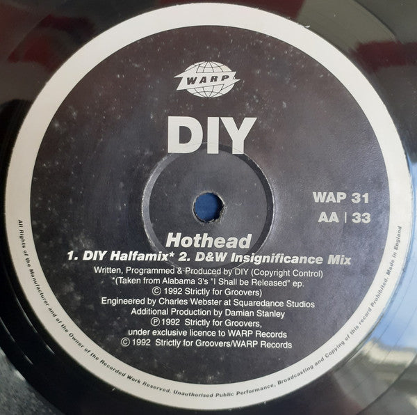DiY – Hothead EP - Electronic Techno, Progressive House - 1993-Vinyl, 12", 33 ⅓ RPM, EP (UK Vinyl)