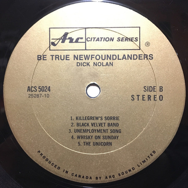 Dick Nolan Be True Newfoundlanders - `1968-Folk, World, & Country,Newfoundland (Vinyl)
