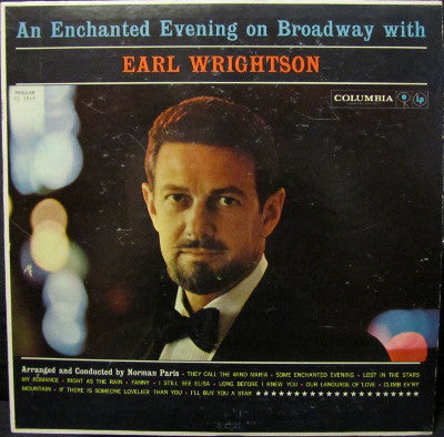 Earl Wrightson Arranged And Conducted By Norman Paris – An Enchanted Evening On Broadway With Earl Wrightson -1960- Stage & Screen