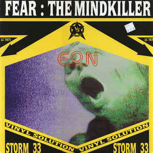 Eon – Fear : The Mindkiller -1991- Breakbeat, Techno (vinyl)