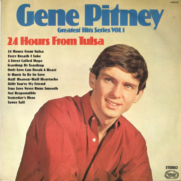 Gene Pitney – 24 Hours From Tulsa (Greatest Hits Series Vol 1) - 1974 Pop Rock ( UK Import Vinyl)