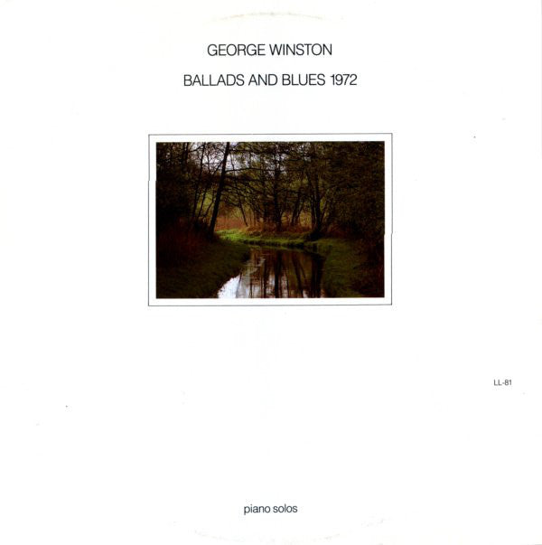 George Winston – Ballads And Blues 1972 - Ragtime, Contemporary Jazz (Vinyl)