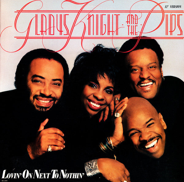Gladys Knight And The Pips – Lovin' On Next To Nothin' (12" Version) -1988- Funk / Soul (vinyl) New Sealed