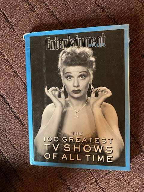 The 100 Greatest TV Shows of All Time - HC Book - Good Condition - woth Dust Jacket